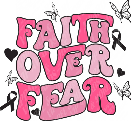 Breast Cancer Print 17 - Faith Over Fear