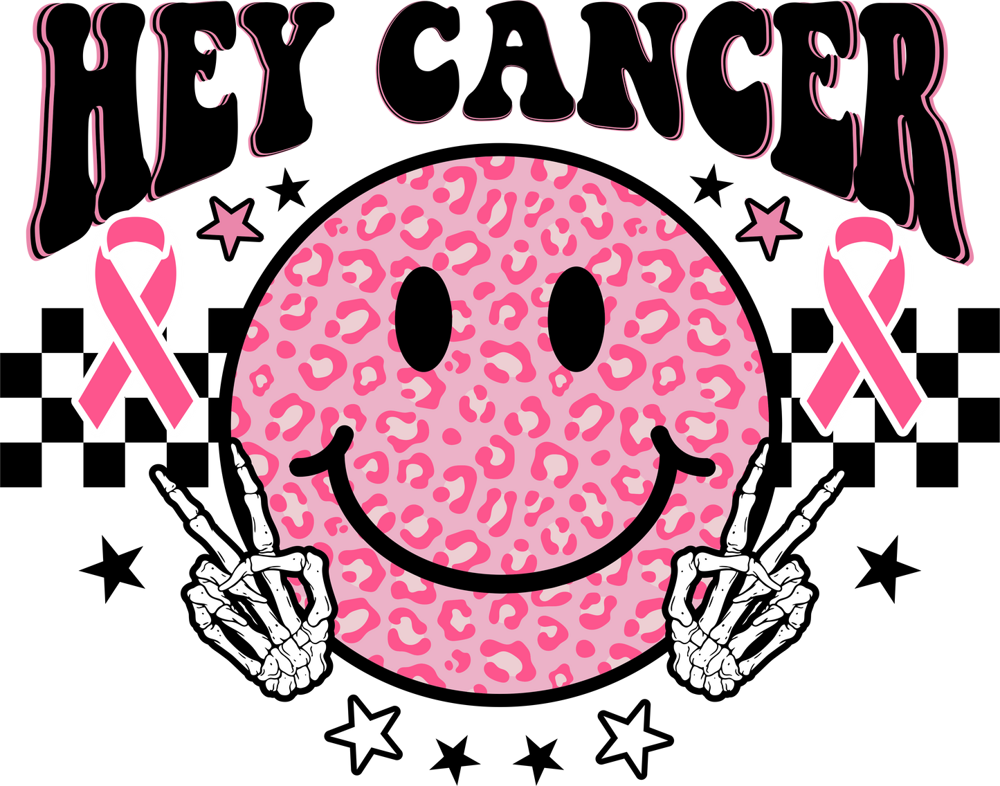 BREAST CANCER PRINT 16 - HEY CANCER PEACE OUT