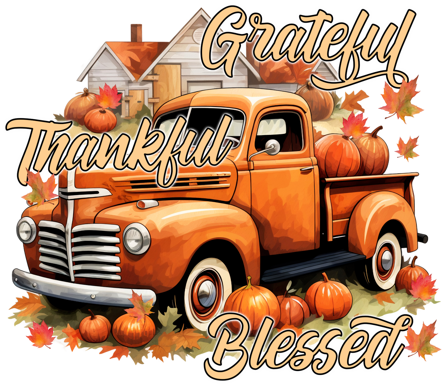 FALL PRINT 26 - Grateful Thankful Blessed Vintage Truck