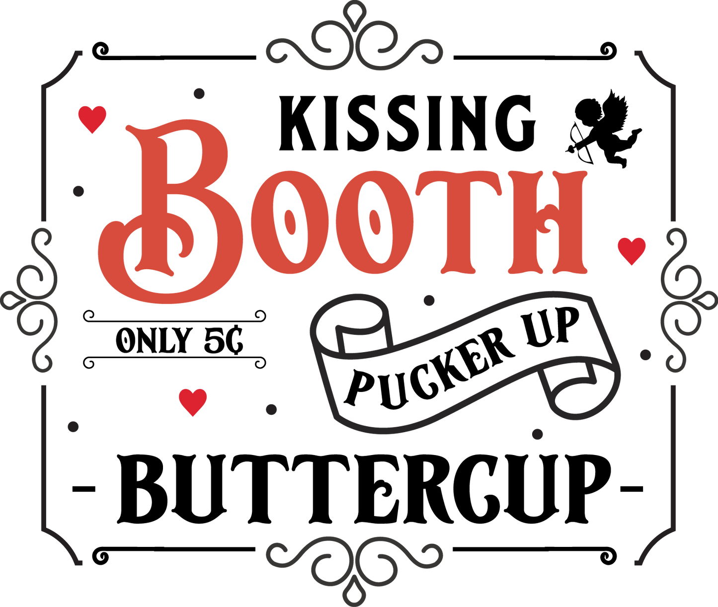 VALENTINE'S DAY PRINT 18 - KISSING BOOTH