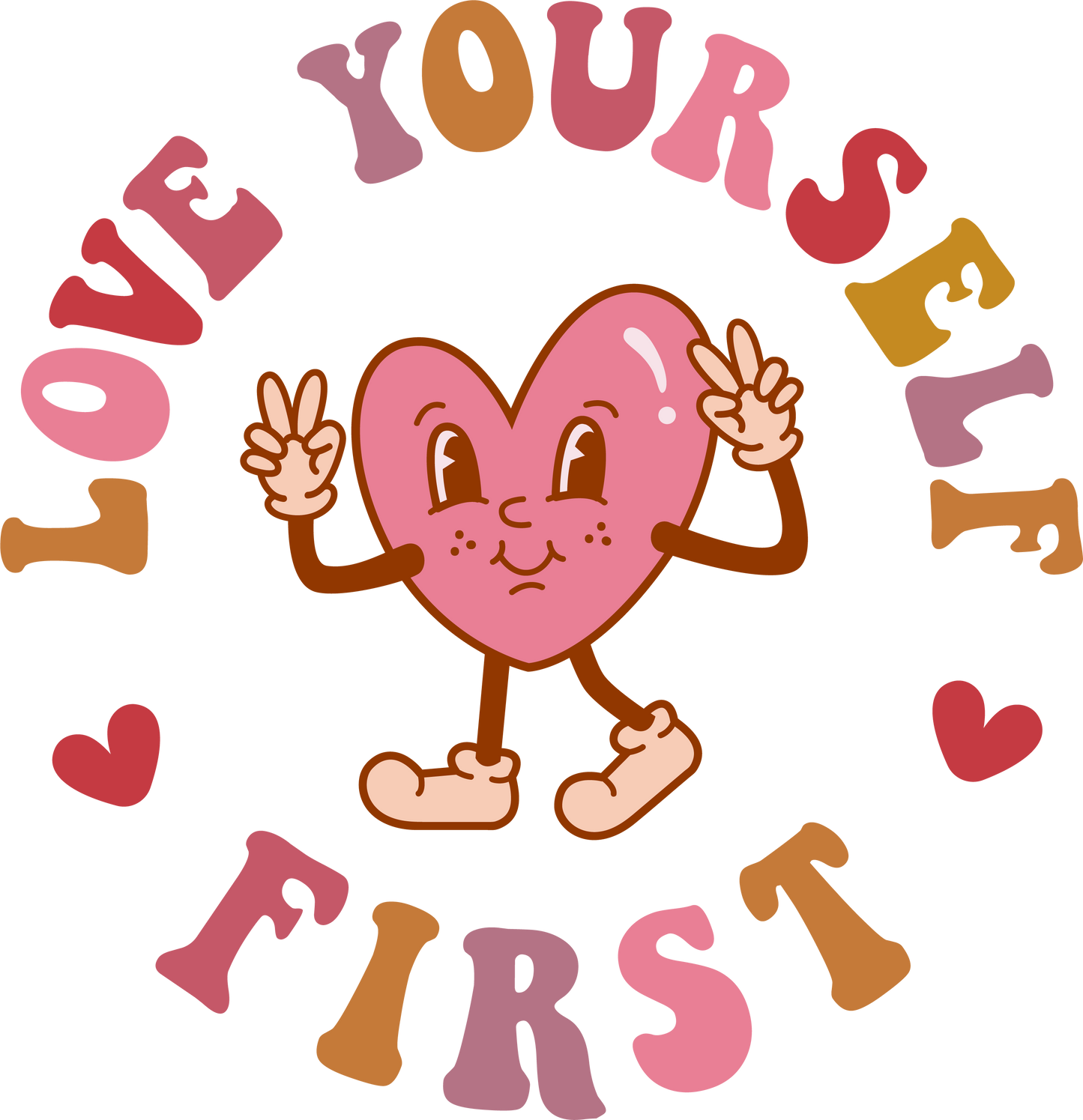 VALENTINE'S DAY PRINT 184 - LOVE YOURSELF FIRST