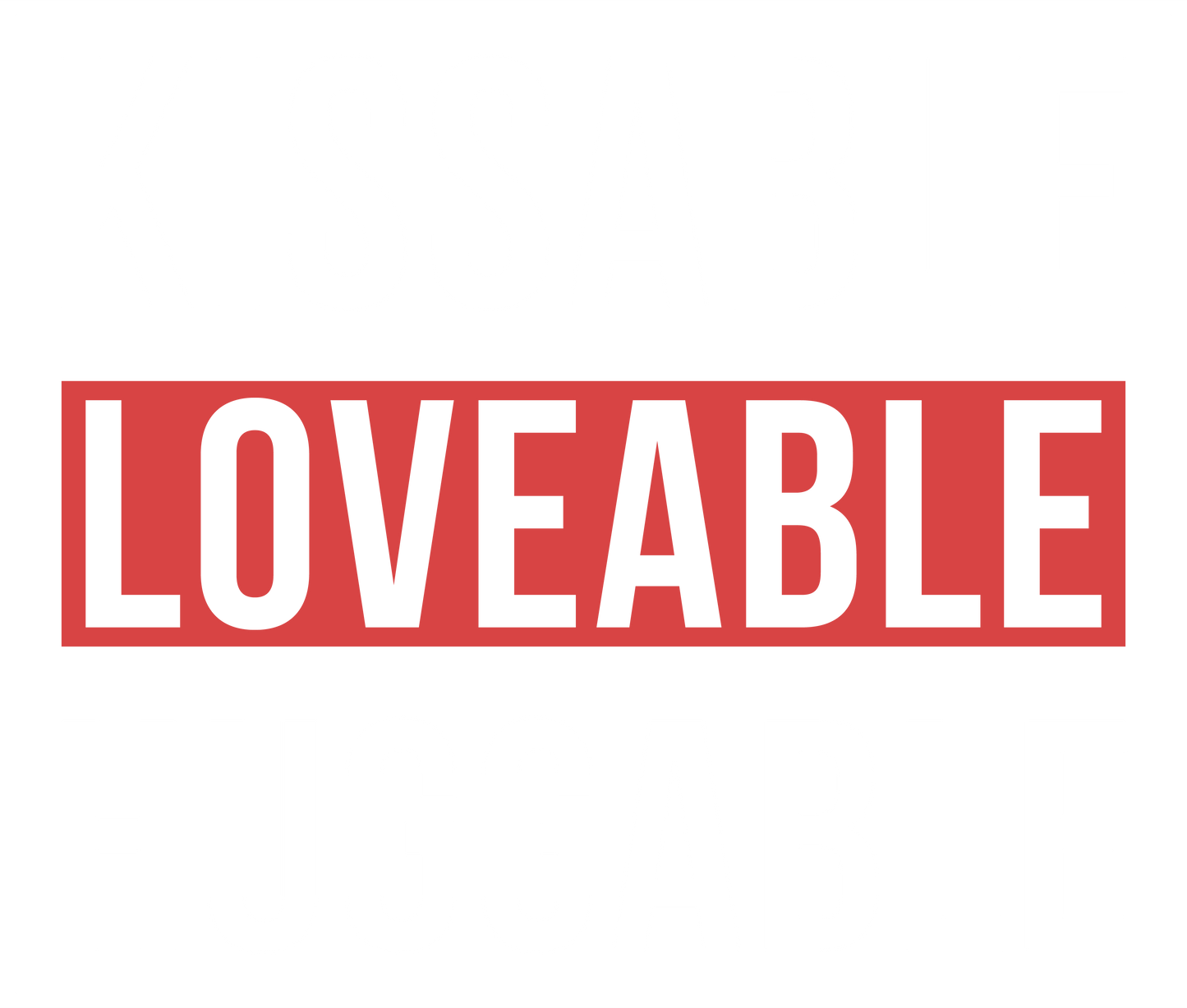 VALENTINE'S DAY PRINT 196 - LOVEABLE 1