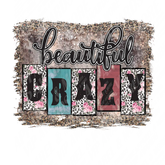 Coutnry & Western Print 14 - Beautiful Crazy