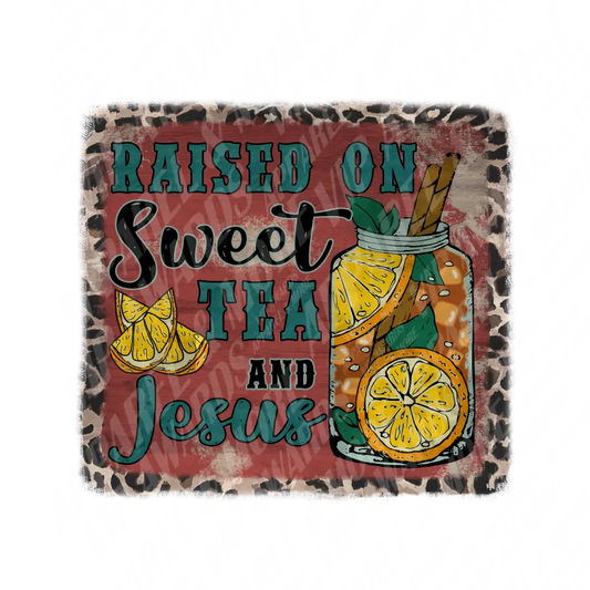Coutnry & Western Print 29 - Sweet Tea And Jesus