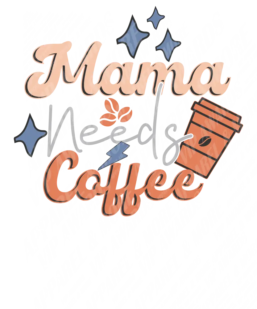 Humor Print 56 - Retro Mama Needs Coffee