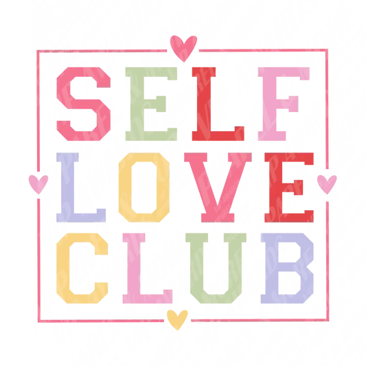 Self Love Print 34 - Club