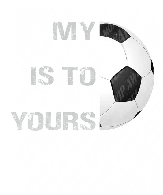 Soccer Print 28 - My Goal Is To Deny Yours